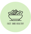 Fast and Healthy